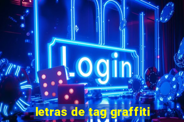 letras de tag graffiti